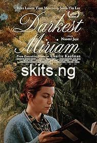 Darkest miriam 2024 movie