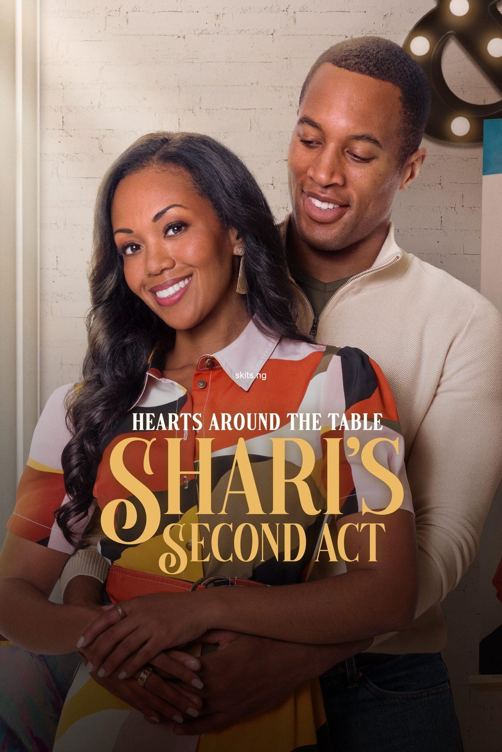 Hearts around the table sharis second act 2025 movie