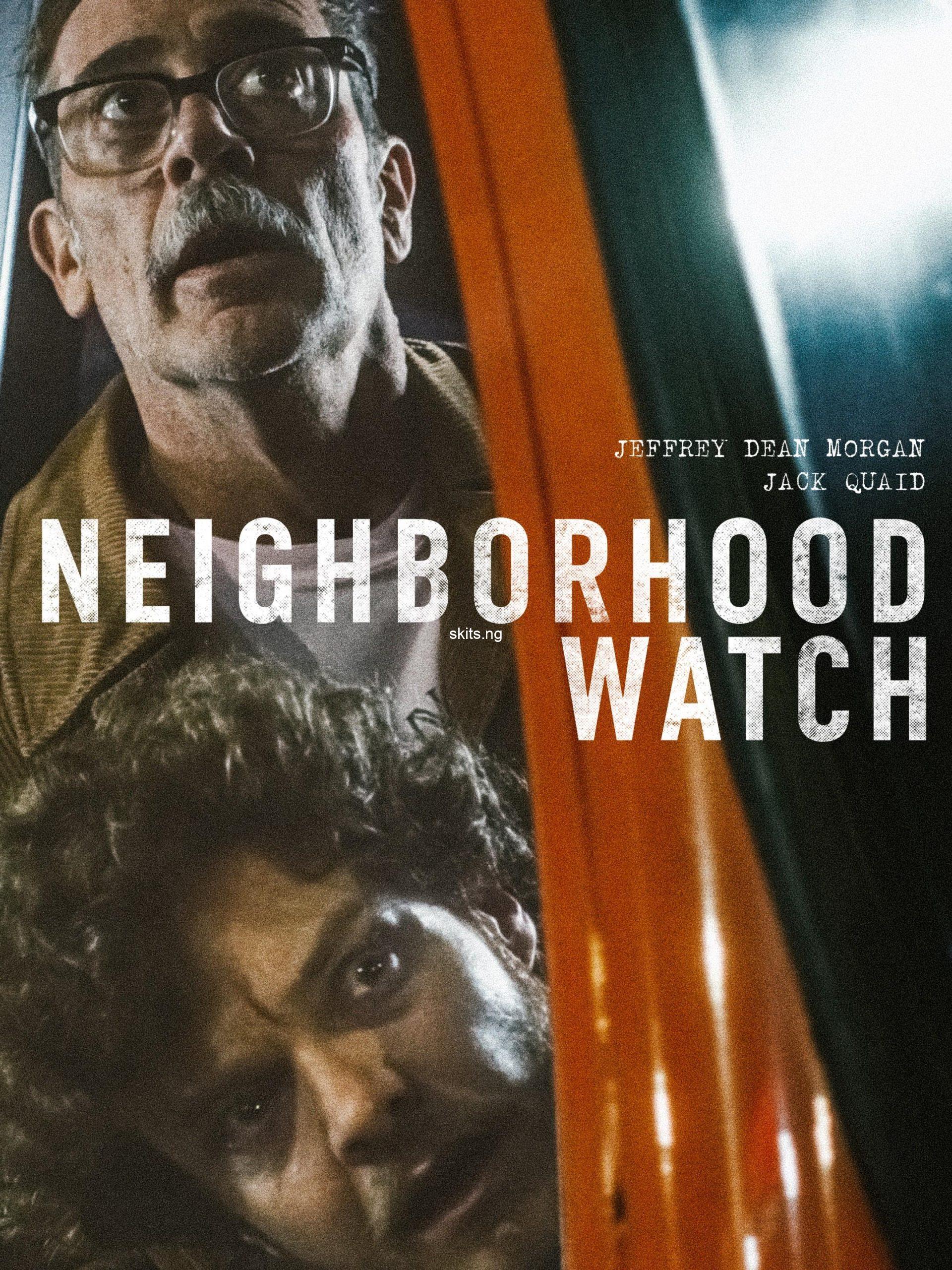 Neighborhood watch 2025 movie