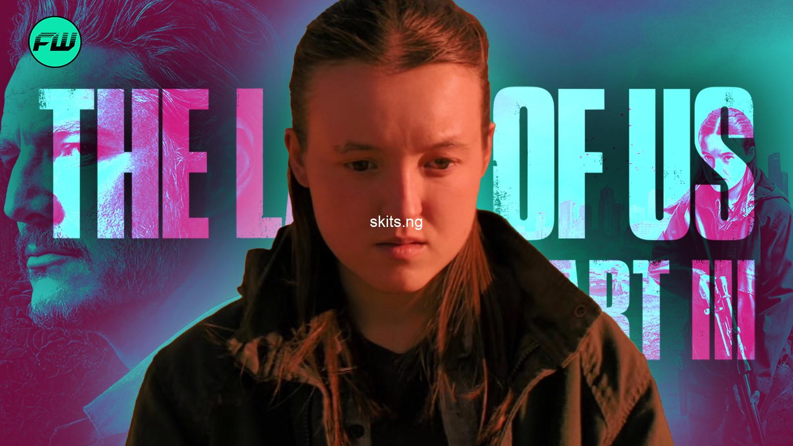 Not just ellie the last of us star confirms season 3 will focus on another female character
