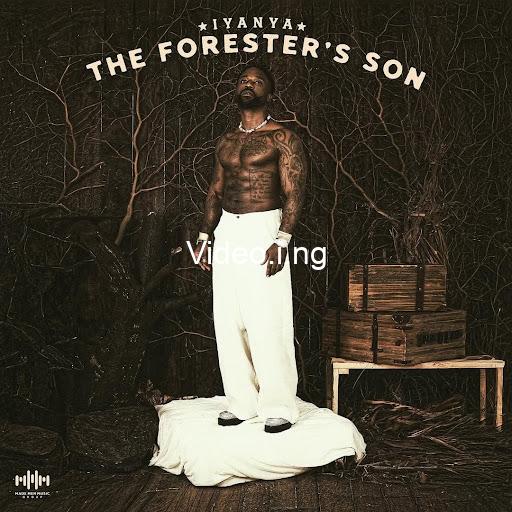 Iyanya The Foresters Son Album