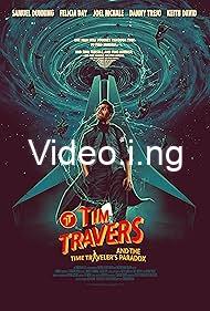 Tim travers the time travelers paradox 2024 movie