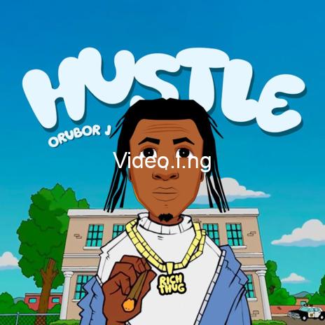 Download music mp3 orubor j hustle