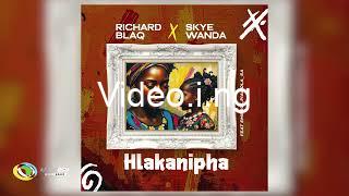 Richard blaq skye wanda hlakanipha ft emsoul pianola sa