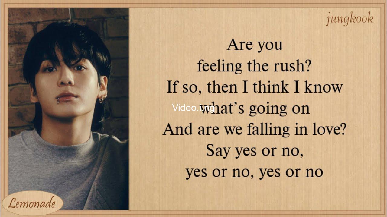 Yes or no lyrics by jung kook