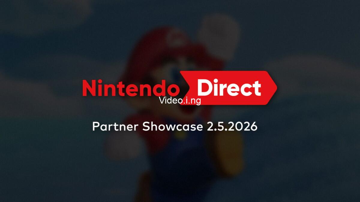 Nintendo direct partner showcase february 2026 start time streaming details what to expect